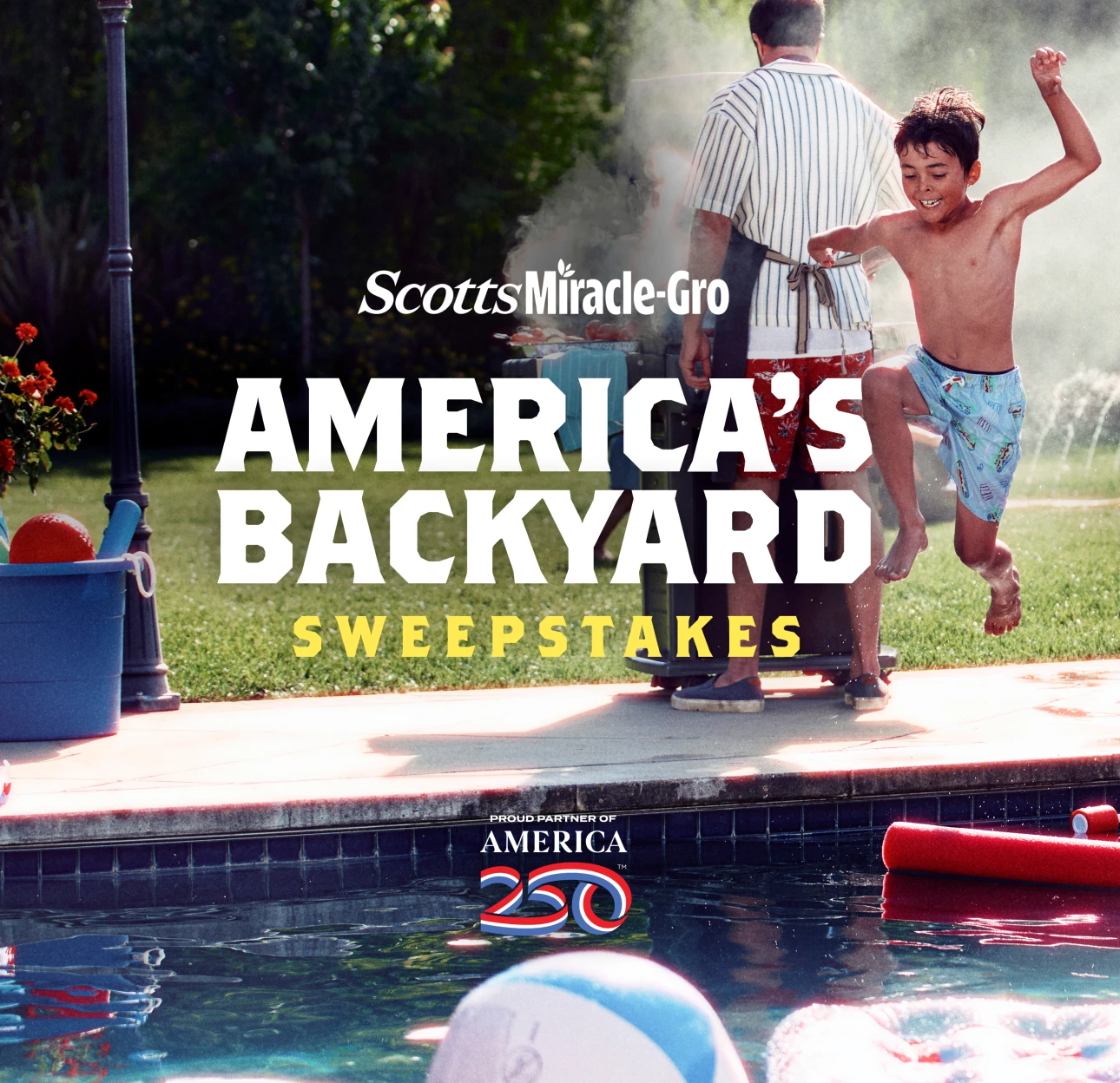 ScottsMiracle-Gro America's Backyard Sweepstakes. Proud partner of America 250